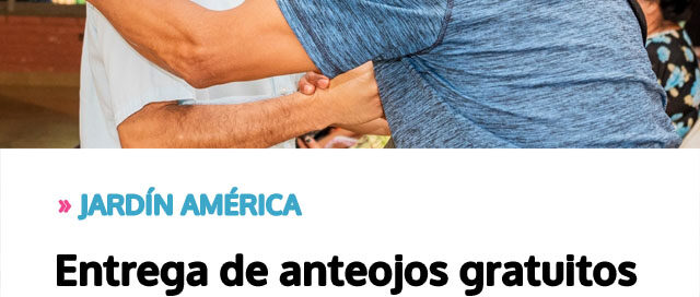 JARDÍN AMÉRICA: Entrega de anteojos gratuitos fortalece el acceso a la salud visual en la comunidad